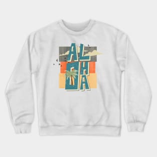 ALOHA Crewneck Sweatshirt